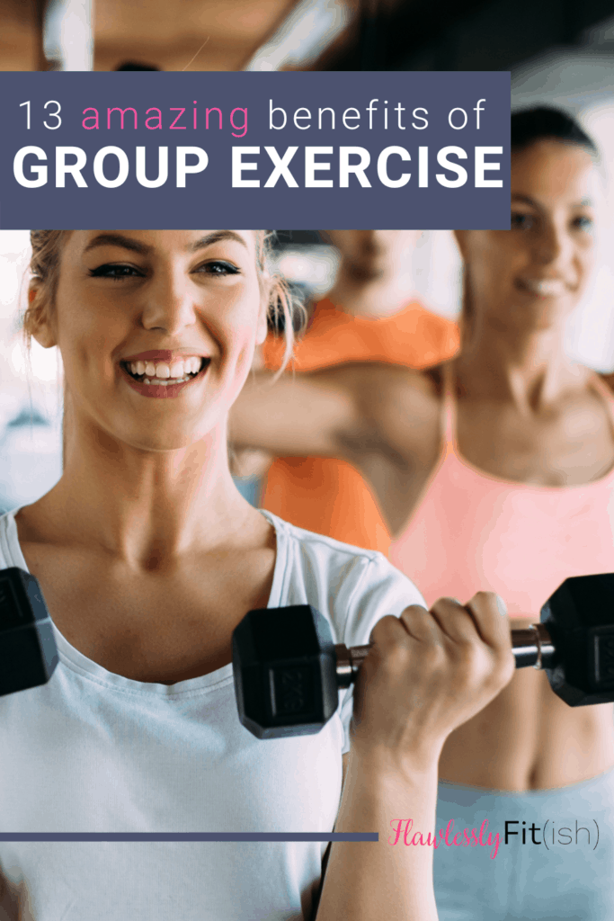 13 amazing benefits of group exercise