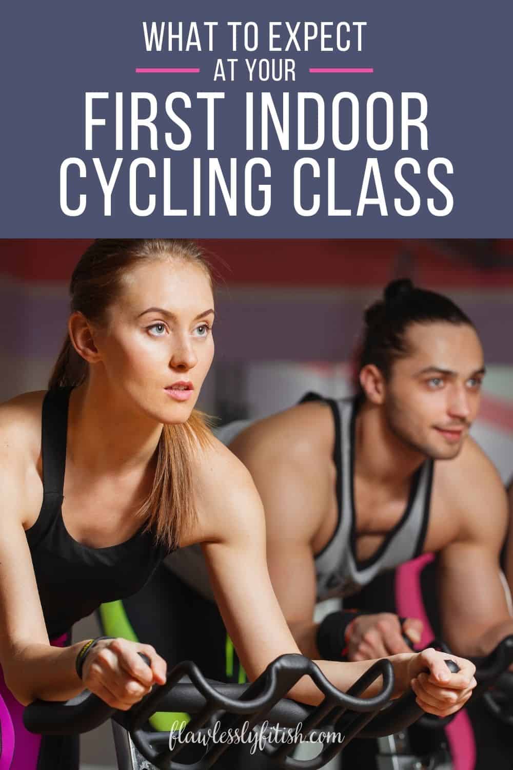 The Ultimate Guide to Your First Indoor Cycling Class - Flawlessly Fit(ish)