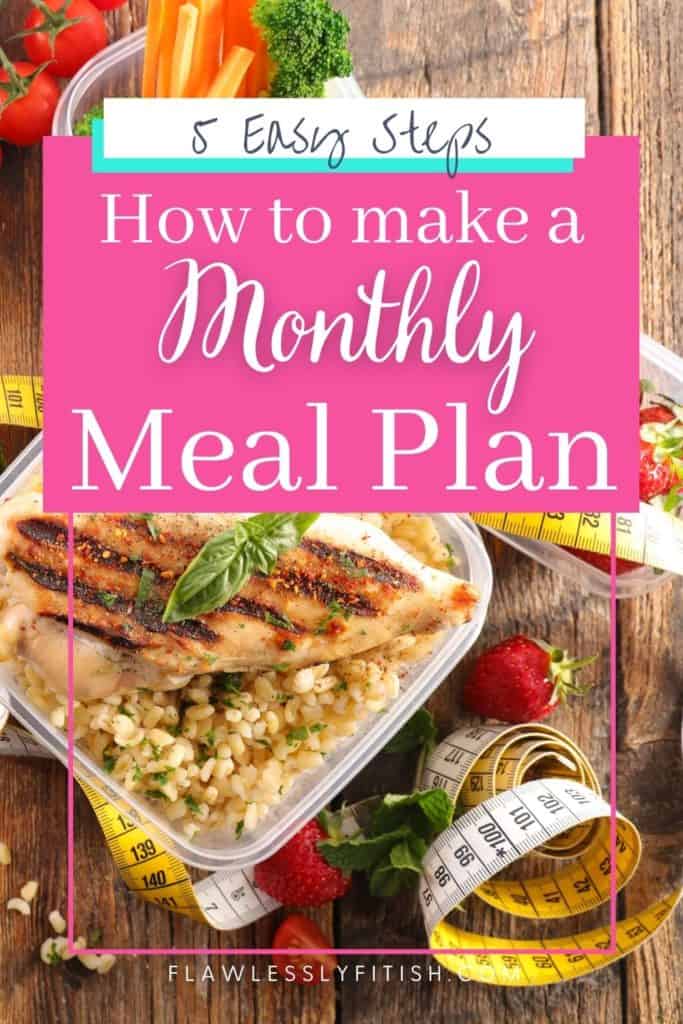 how to make a monthly meal plan