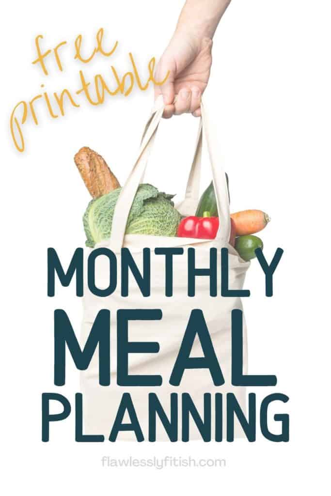 free printable monthly meal planning