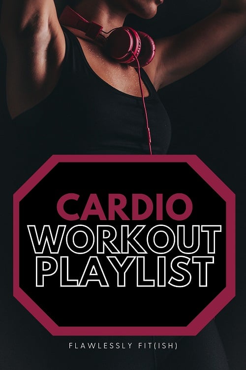 cardio workout playlist