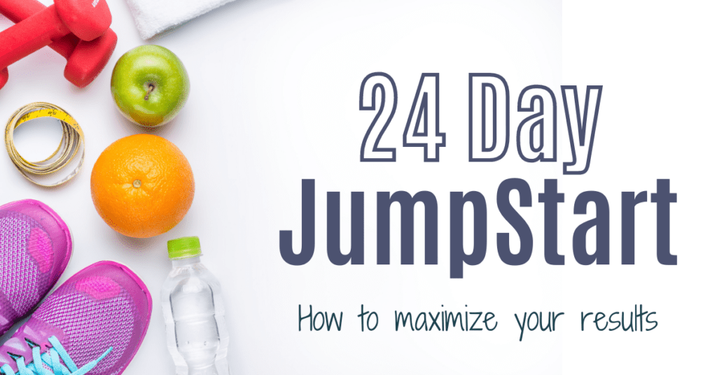 Maximize Advocare 24 Day Jumpstart results