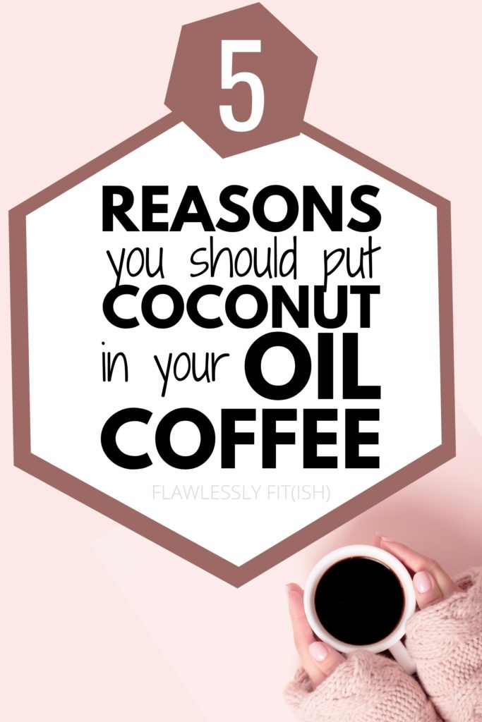 put coconut oil your coffee
